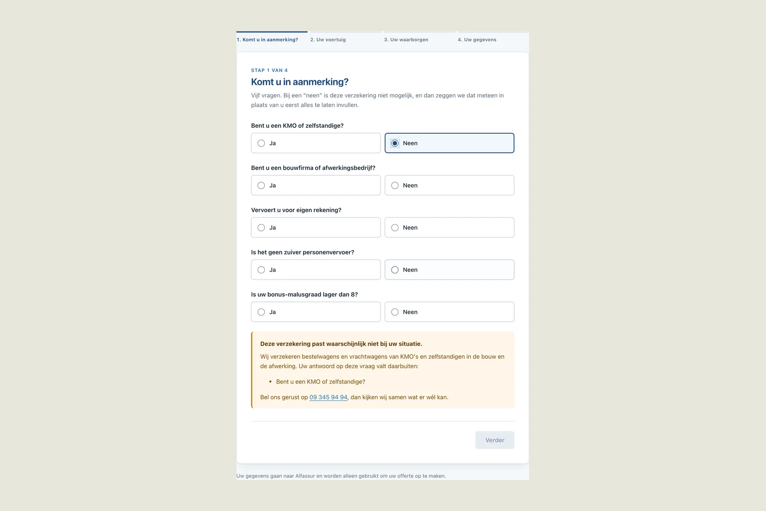 De eerste stap van het formulier, met uitleg en telefoonnummer na een neen.
